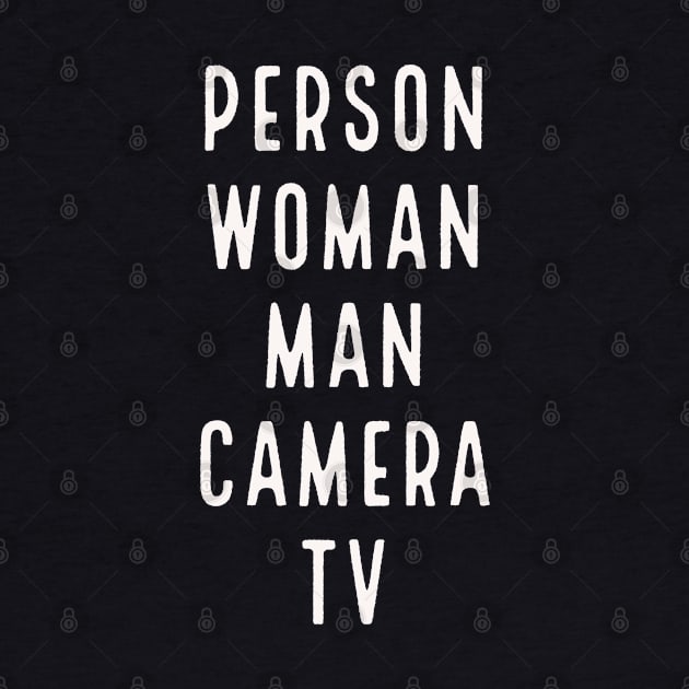 Person Woman Man Camera TV Trump Funny Cognitive Test by amitsurti